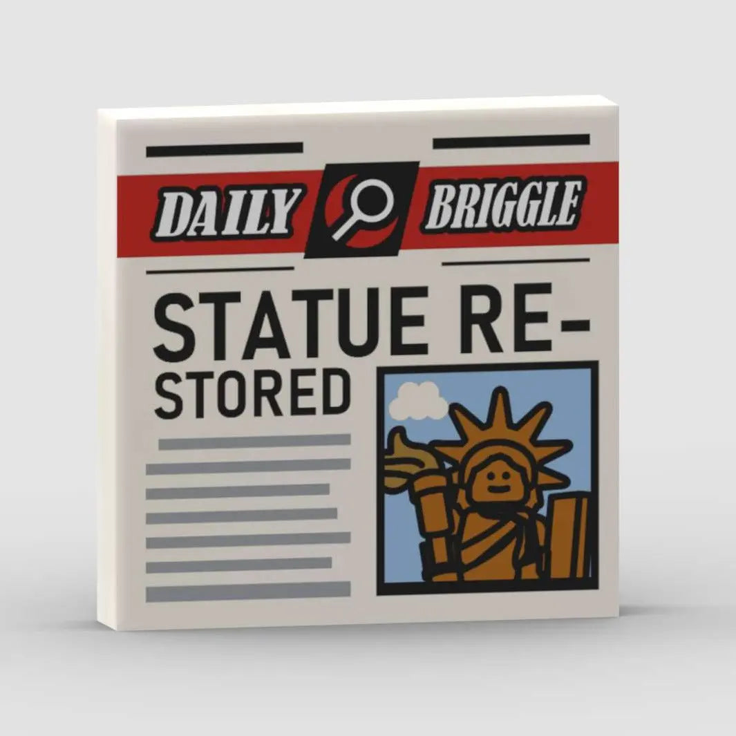 "Daily Briggle" Tile 2x2 "STATUE RESTORED" Brickhunter.shop