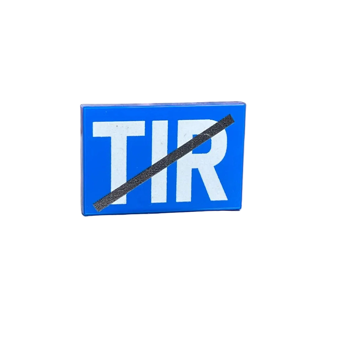 Custom LEGO® Tile 2x3 Schild "TIR" bedruckt – Fan Design - Brickhunter.shop
